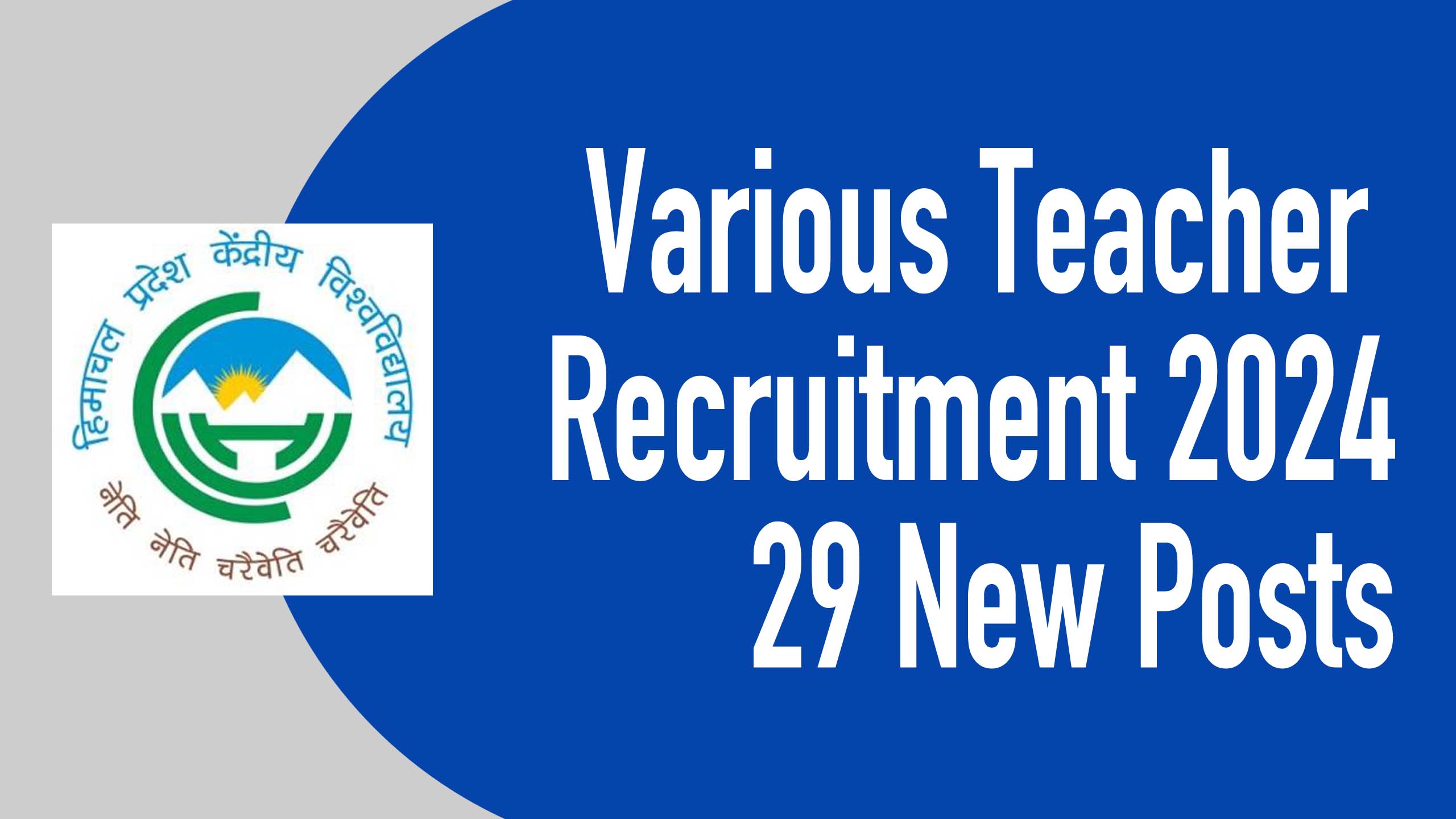 Central University of Himachal Pradesh Various Teacher Recruitment 2024, Apply online for 29 Posts