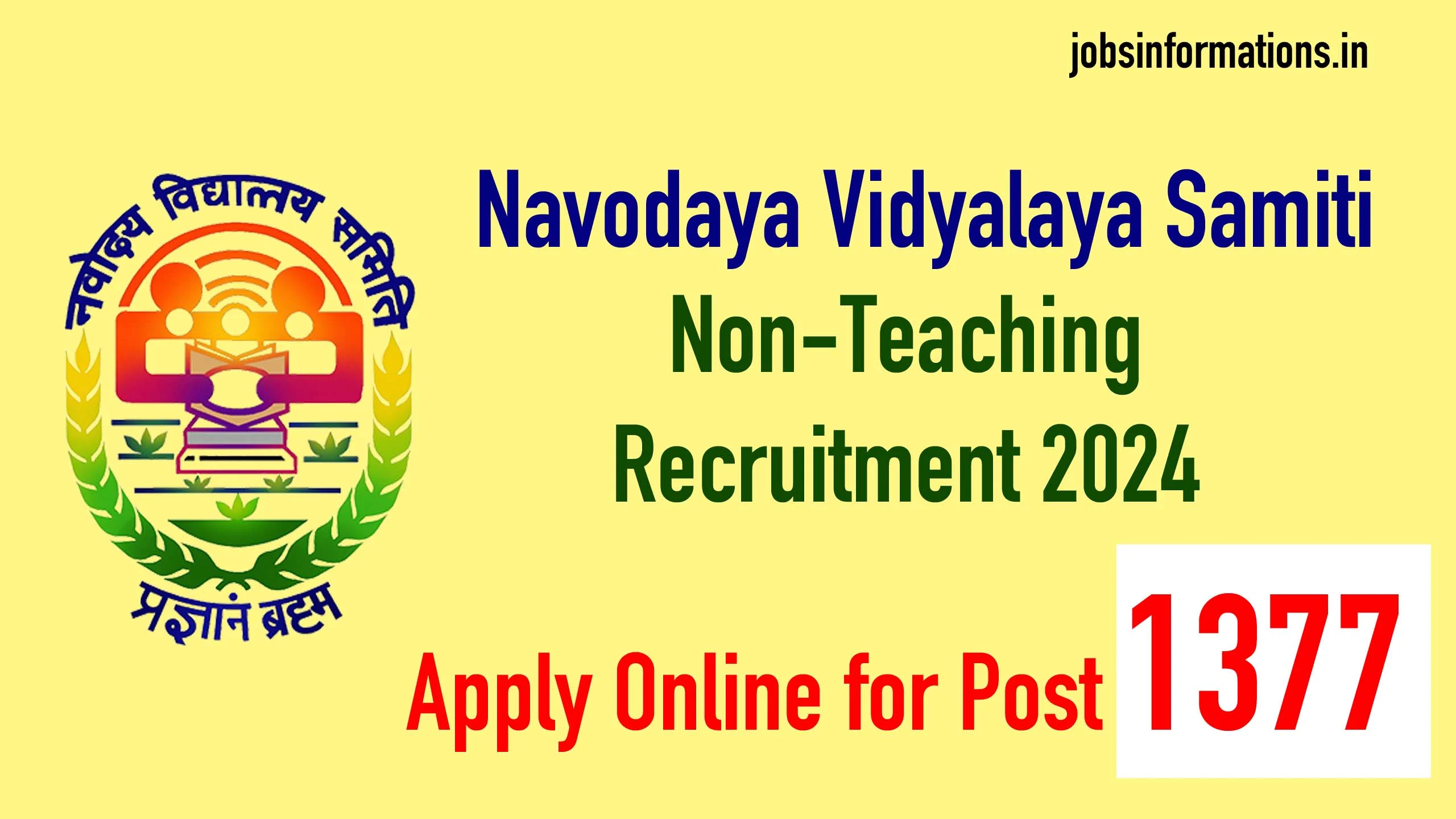Navodaya Vidyalaya Samiti NVS Non-Teaching Vacancies 2024, Apply Online for Post 1377