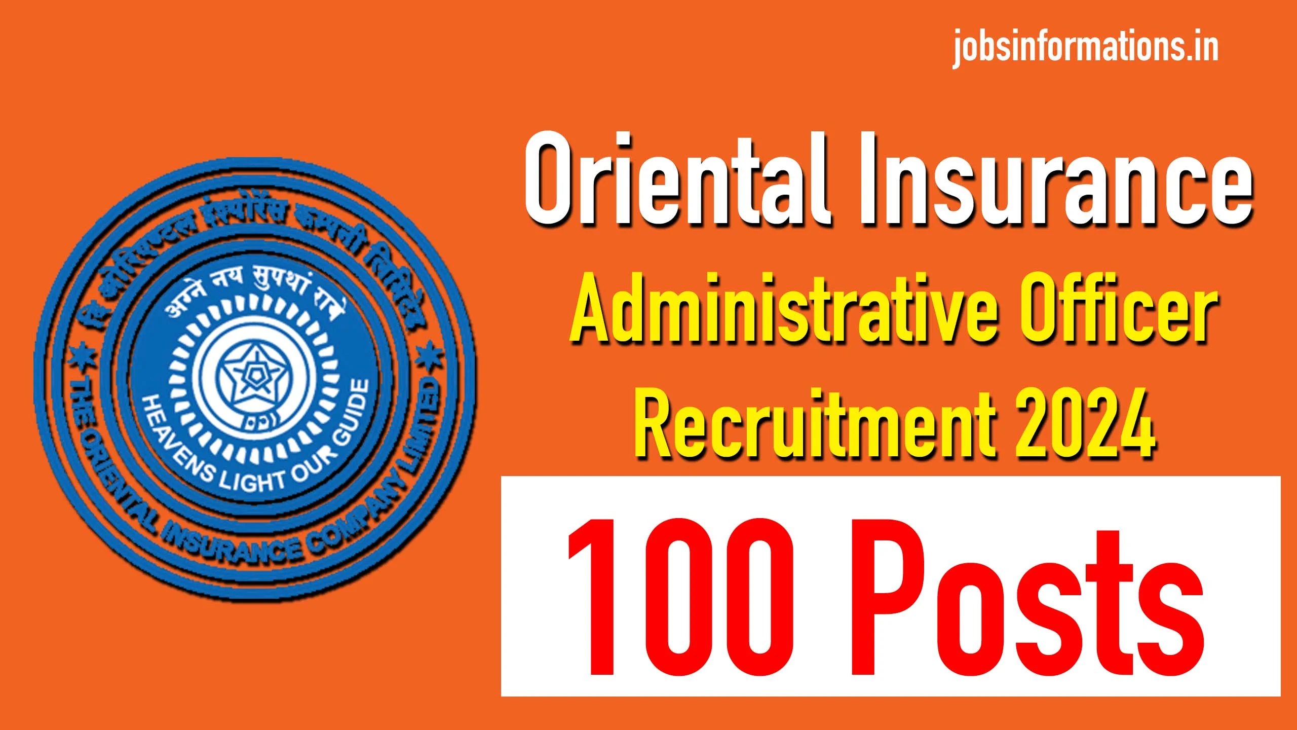 Oriental Insurance OICL Administrative Officer Vacancies 2024, Apply Online for 100 Posts