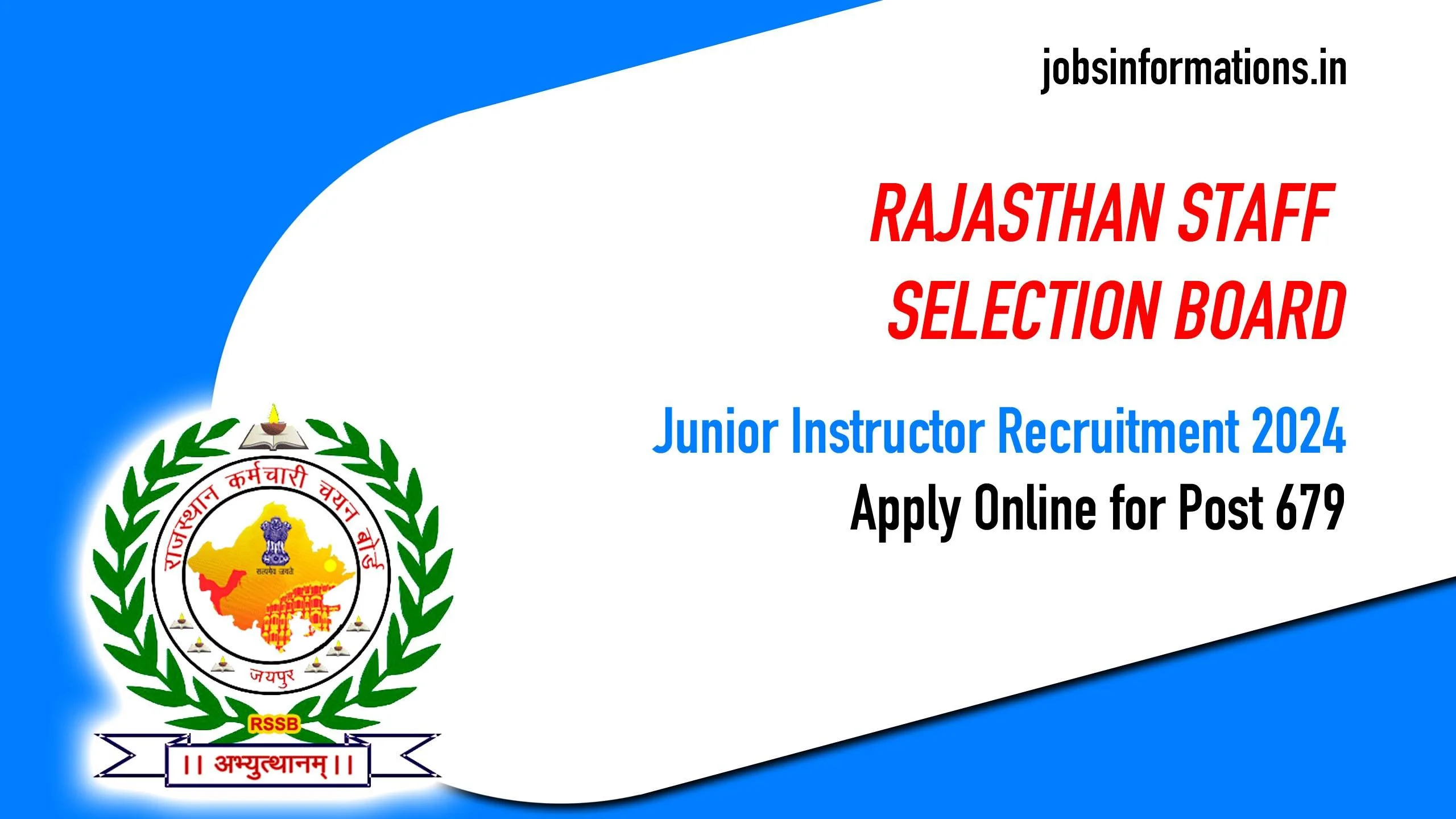 Rajasthan RSSB Junior Instructor Vacancy Notice 2024, Apply Online for Post 679