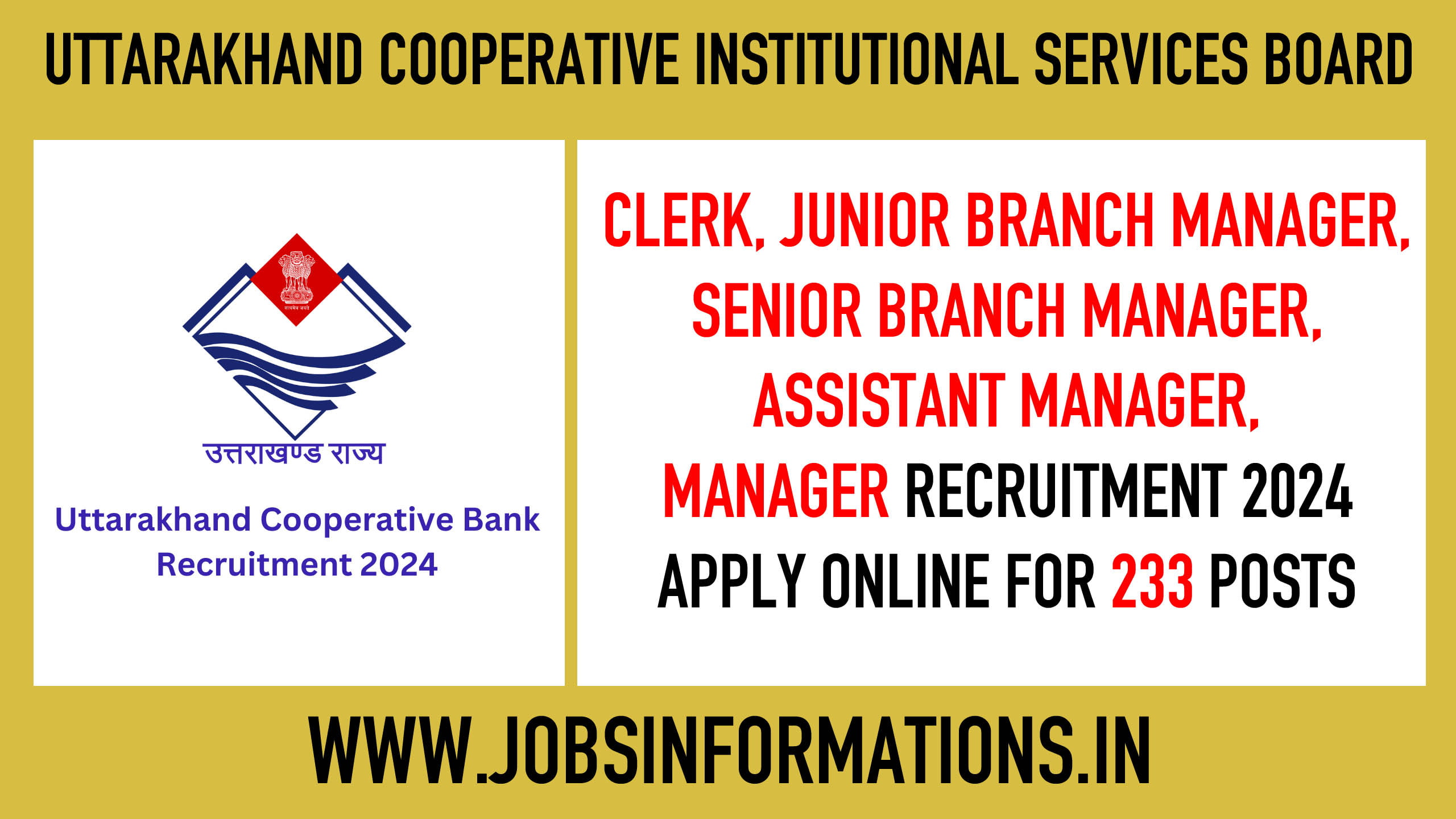 Uttarakhand Cooperative UCISB Various Posts Recruitment 2024, Apply Online for 233 Posts