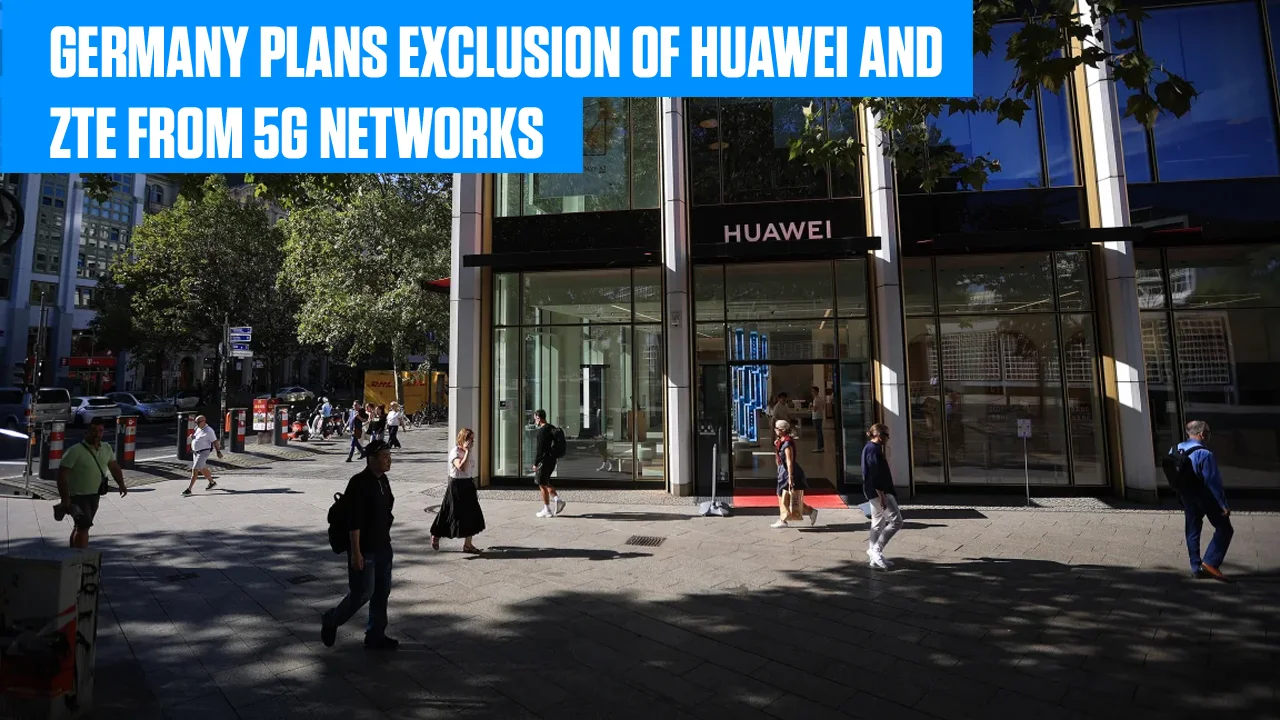 Germany plans to exclude Huawei and ZTE from its 5G network
