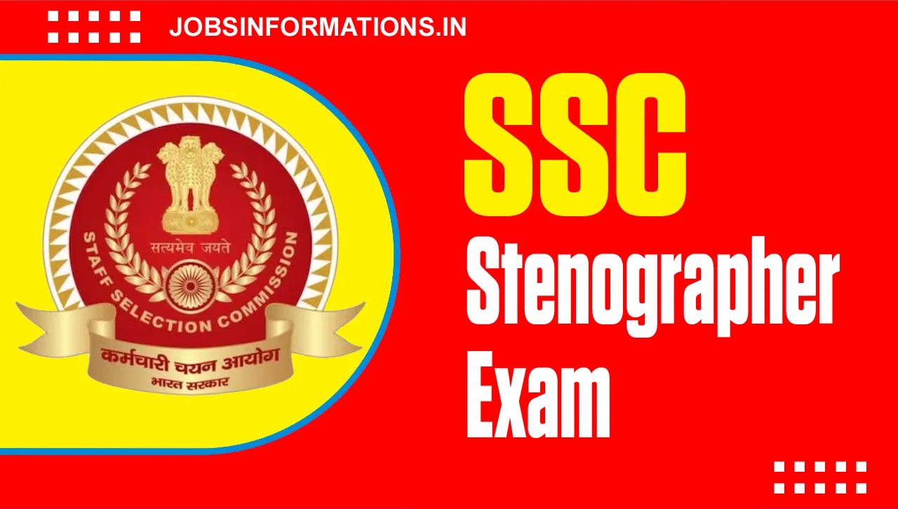 SSC Stenographer Vacancy Exam 2024, Apply Online
